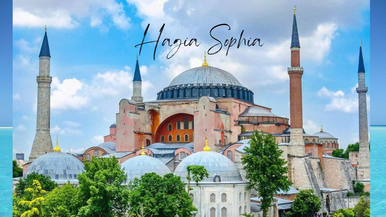 "Exploring the Magnificent Hagia Sophia - A Journey Through Turkish History"