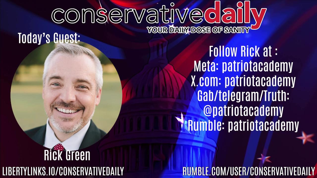 14 September 2023 - Conservative Daily 12PM EST - Live with Rick Green: Biden Impeachment Inquiry, Motion to Vacate McCarthy the