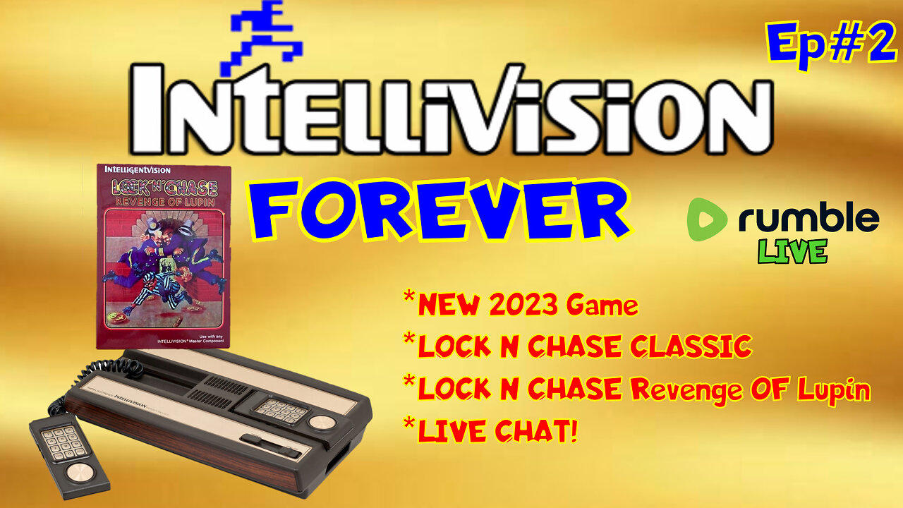 INTELLIVISION FOREVER - Brand New Game "Lock N Chase Revenge of Lupin" Ep#2