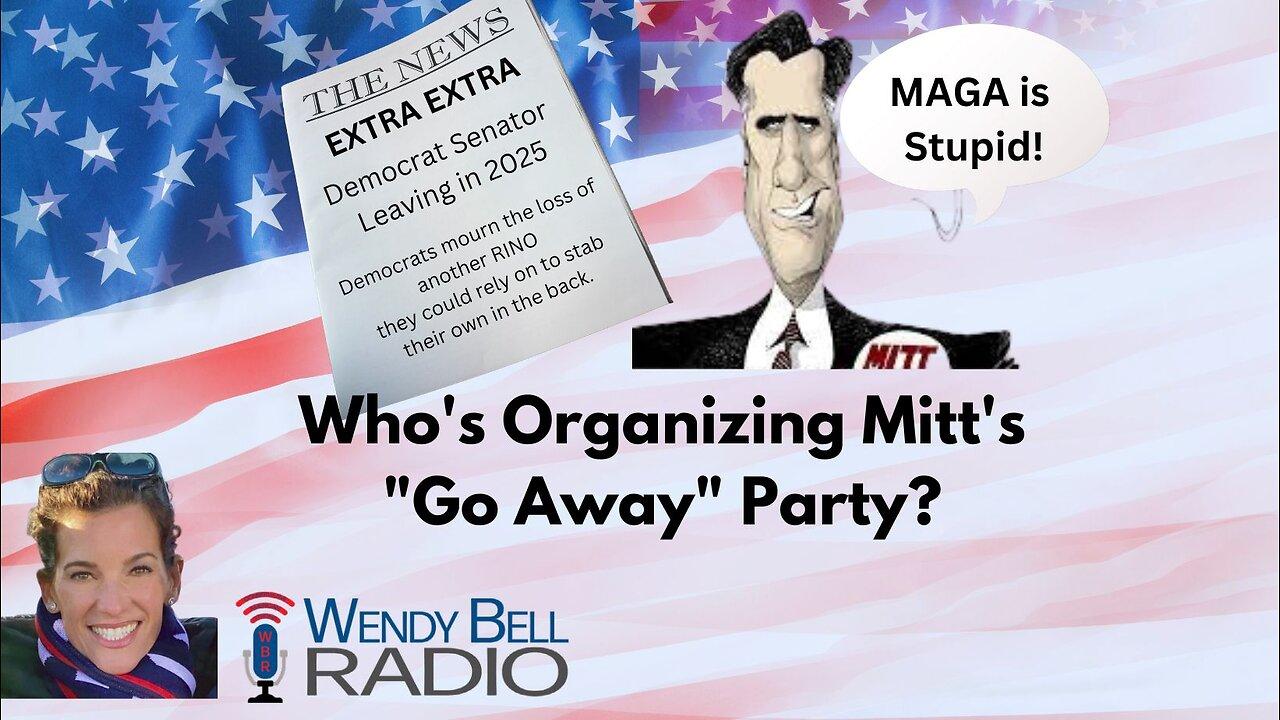 Who's Organizing Mitt's "Go Away" Party?
