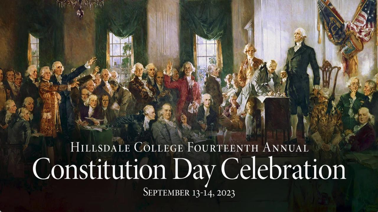 Hillsdale College Constitution Day Celebration
