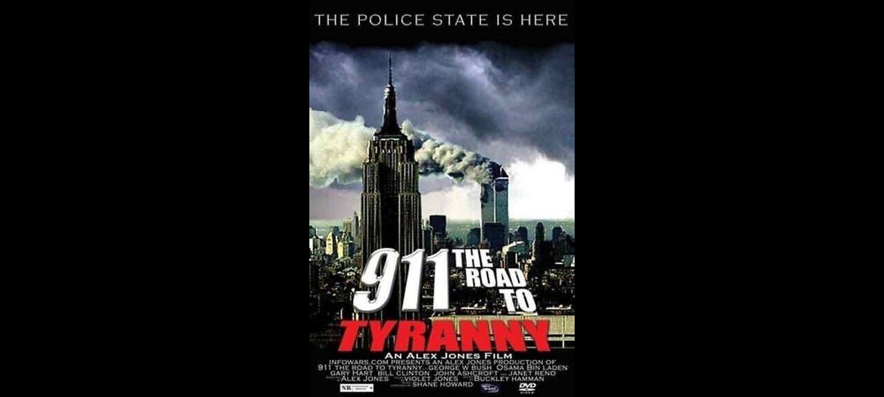 9/11: THE ROAD TO TYRANNY (2002)