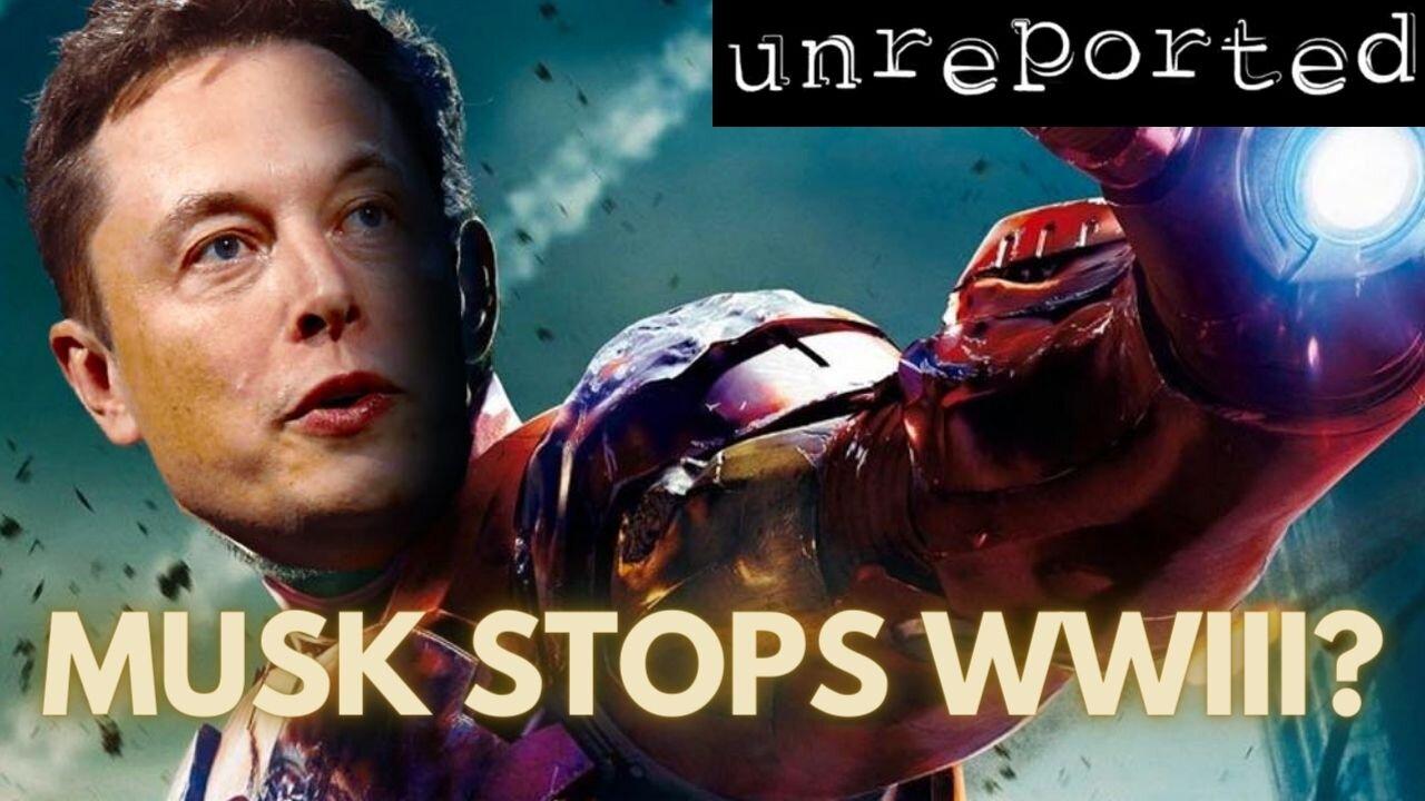 [STARTS AT 7:30PM] Unreported 63: Musk Shuts Down Starlink in Crimea, 2A Battle in New Mexico, and more