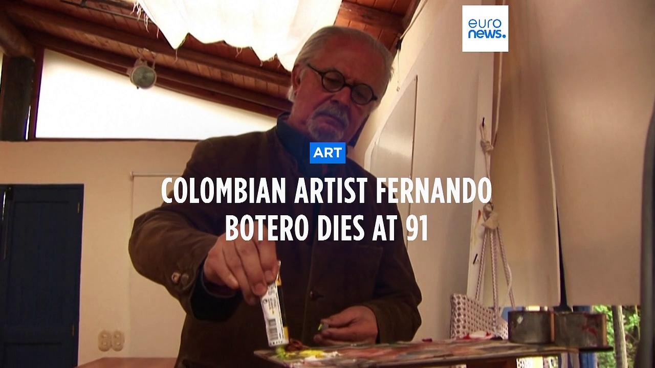 Colombian artist Fernando Botero dies at the age of 91