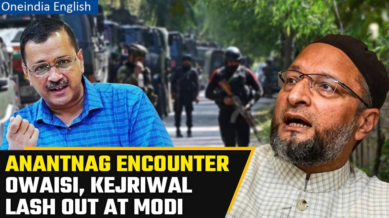 Anantnag Encounter: Owaisi, Kejriwal question Modi | Where’s anger over Pulwama now | Oneindia News
