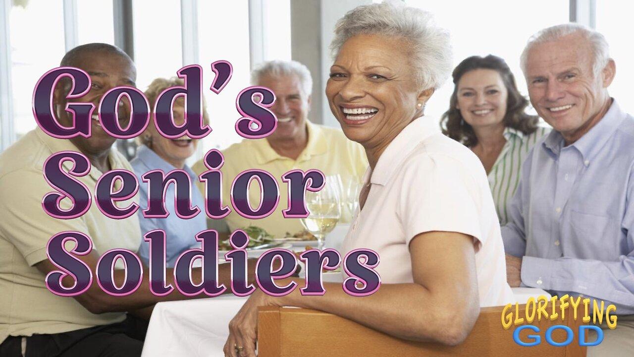 God's Senior Solders