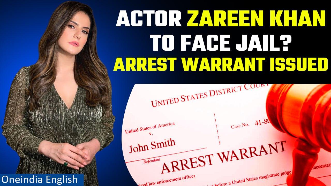 Arrest warrant issued against actress Zareen Khan in an alleged cheating case | Oneindia News