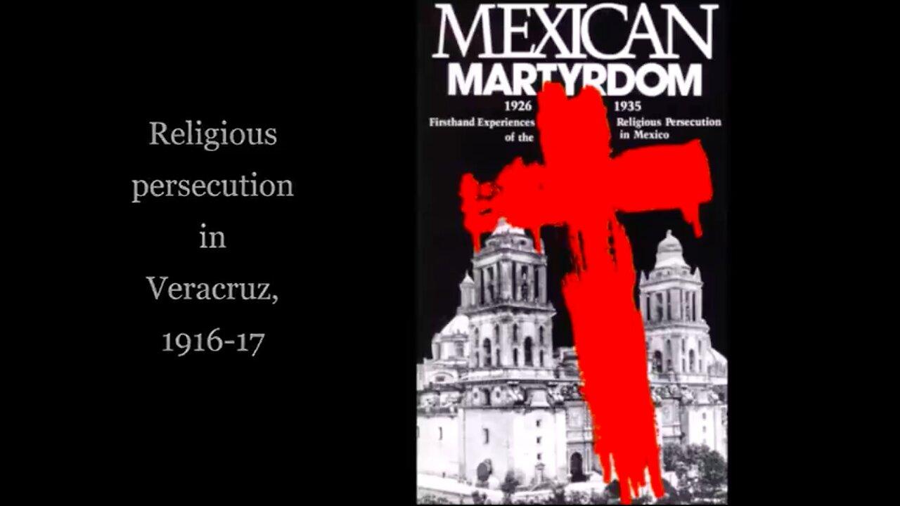 THE ANTI-RELIGIOUS AGENDA: PART 7 - MEXICO