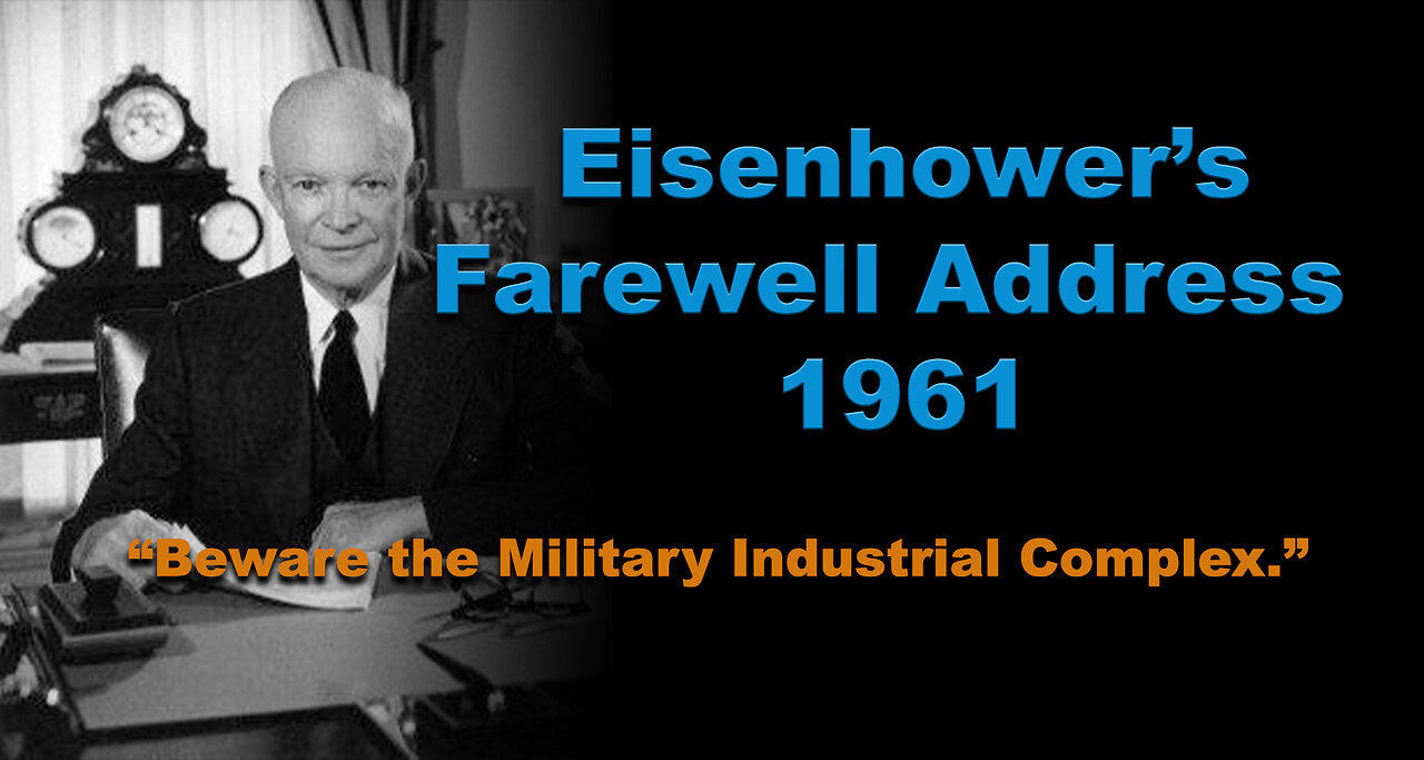 Eisenhower's Farewell Address, 1961