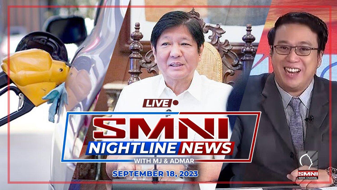 SMNI Nightline News with Admar Vilando & MJ Mondejar | September 18, 2023