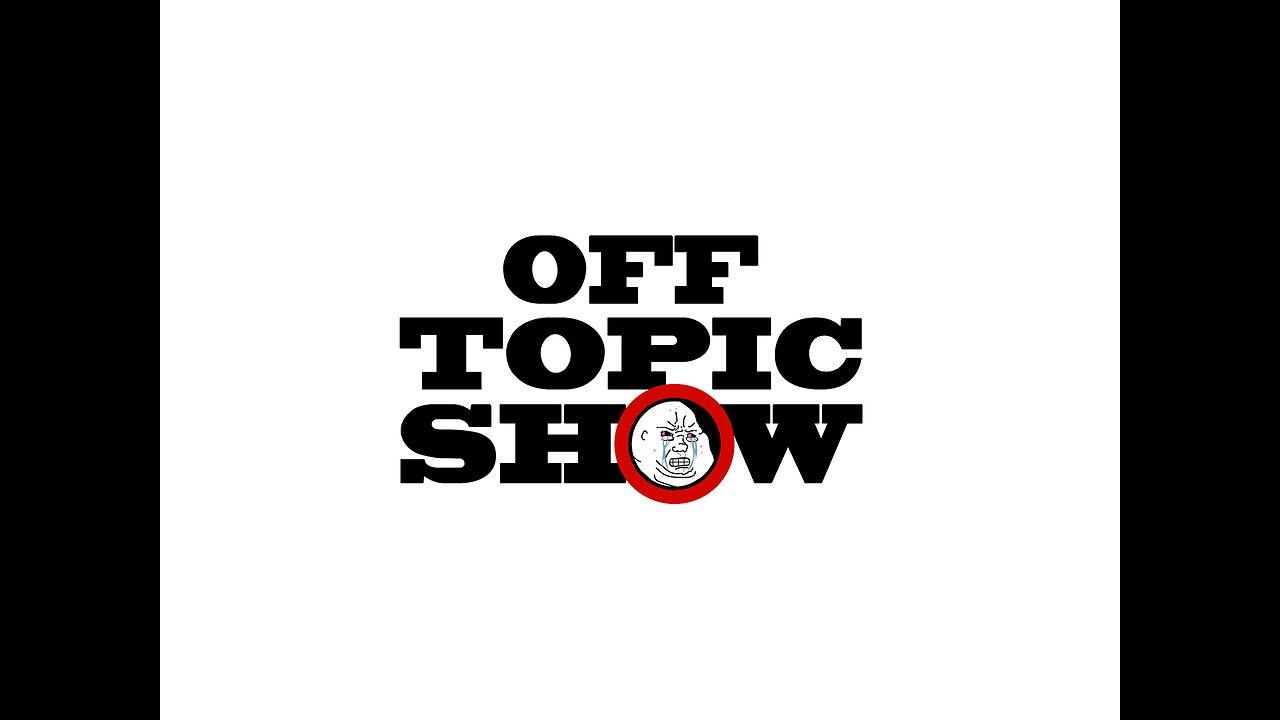 Off Topic Show 213 - F-13 Jet Disappearance, Russell Brand, Morgan Osman, UAW Strike, Deputy Ambush