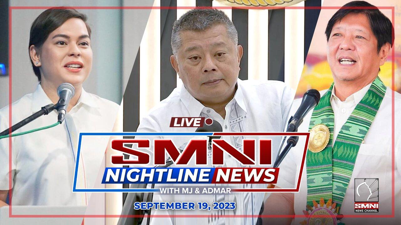 SMNI Nightline News with Admar Vilando & MJ Mondejar | September 19, 2023