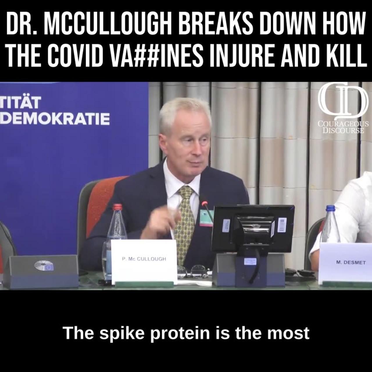 Dr. Peter McCullough Breaks Down How the COVID Vaccines Injure and Kill
