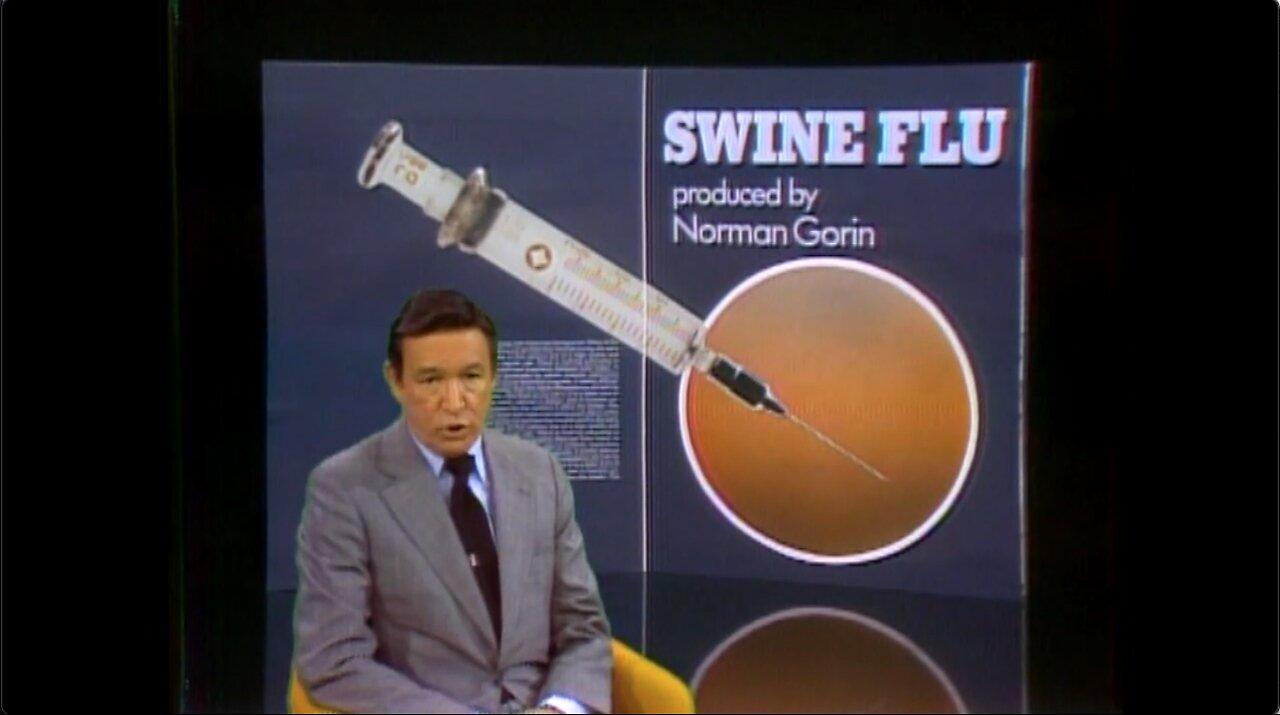 The Swine Flu Vaccine Disaster [1979]
