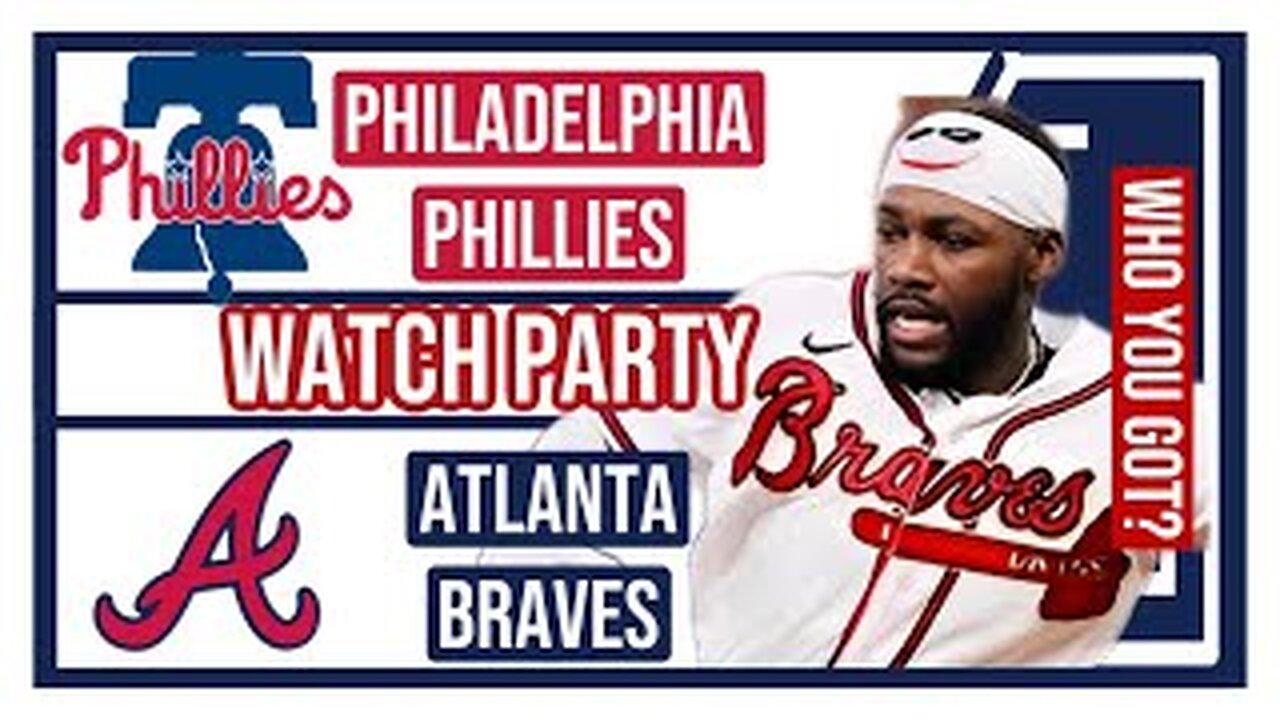 Philadelphia Phillies vs Atlanta Braves GAME 1 Live Stream Watch Party: