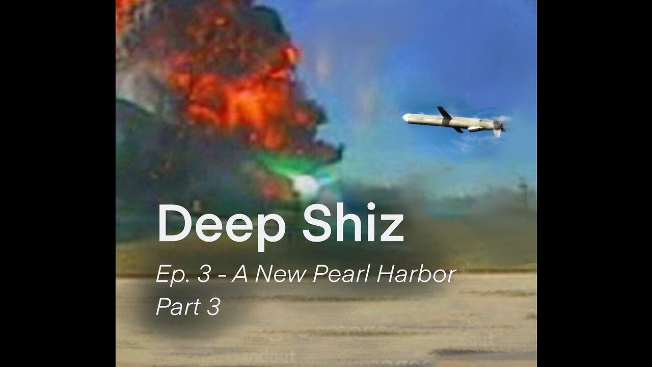 Deep Shiz Ep 3 - Attack on the Pentagon