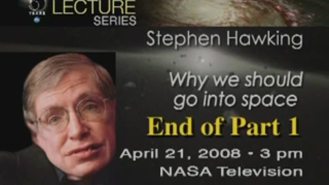 NASA 50th Anniversary Lecture - Dr. Stephen Hawking - Part 1