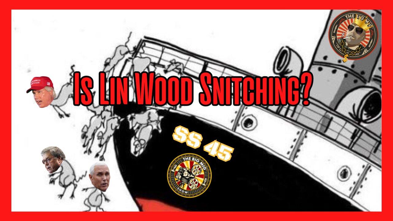 IS LIN WOOD SNITCHING? HOSTED BY LANCE MIGLIACCIO & GEORGE BALLOUTINE