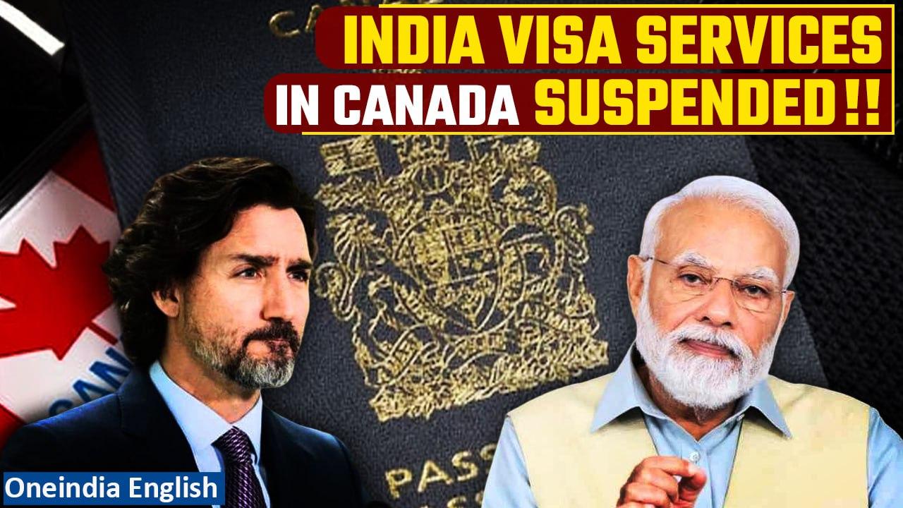 India vs Canada: India suspends VISA services for Canadians amid diplomatic row | Oneindia News