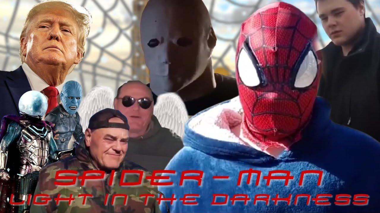 Spider-Man: Light In The Darkness (Full Movie)