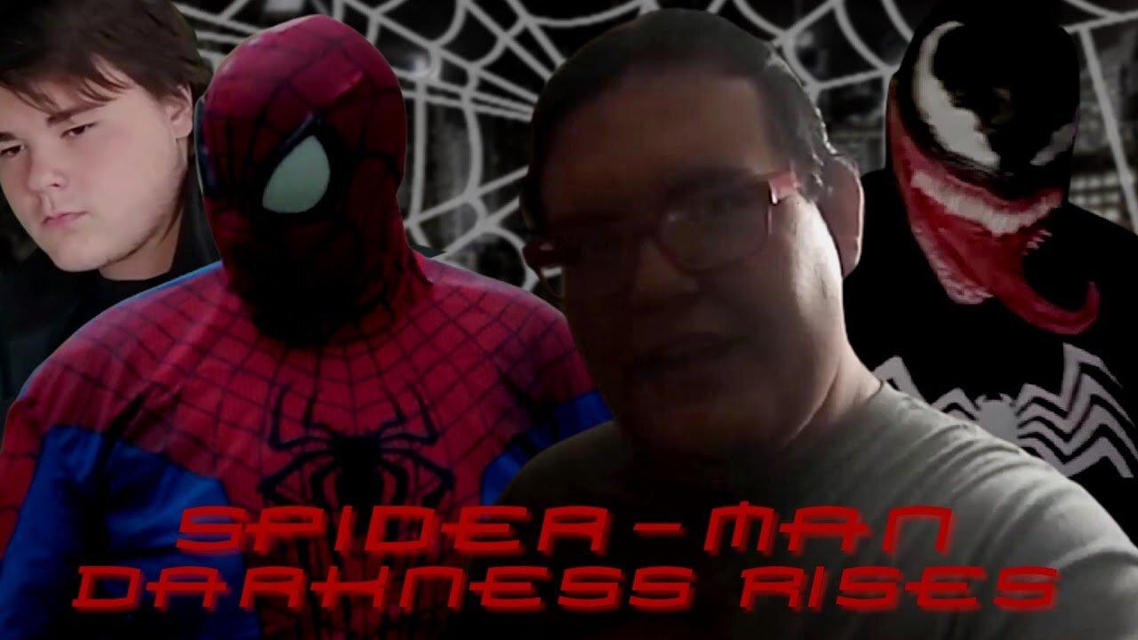 Spider-Man: Darkness Rises (Full Movie)