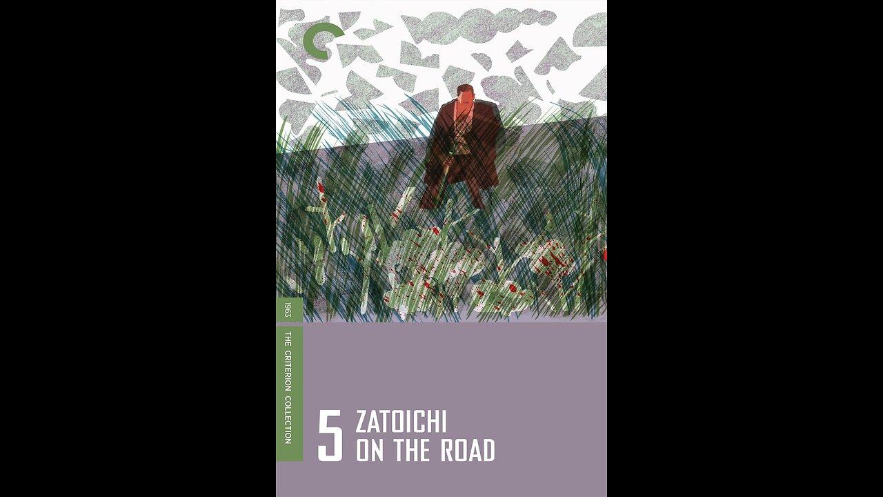 Zatoichi: On the Road (episode 5) 1963