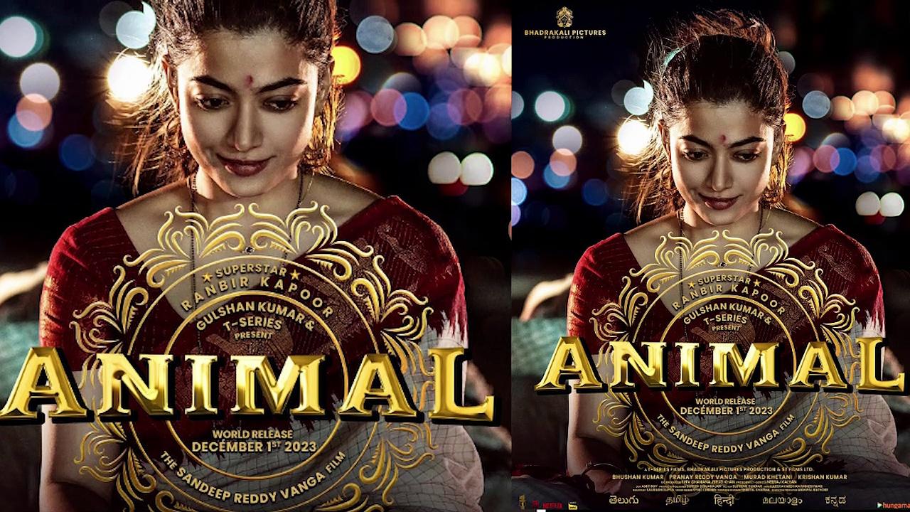 'Animal' Rashmika Madanna's first look poster unveiled