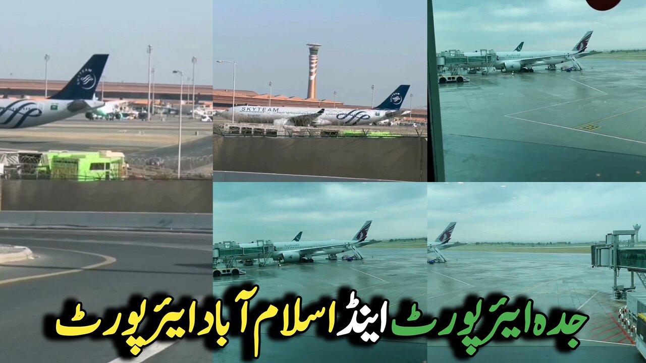 Jeddah International Airport and Islamabad International Airport