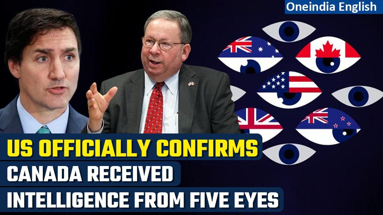 Canada vs India: US Envoy confirms Canada received 'Five Eyes' Intel against India | Oneindia News