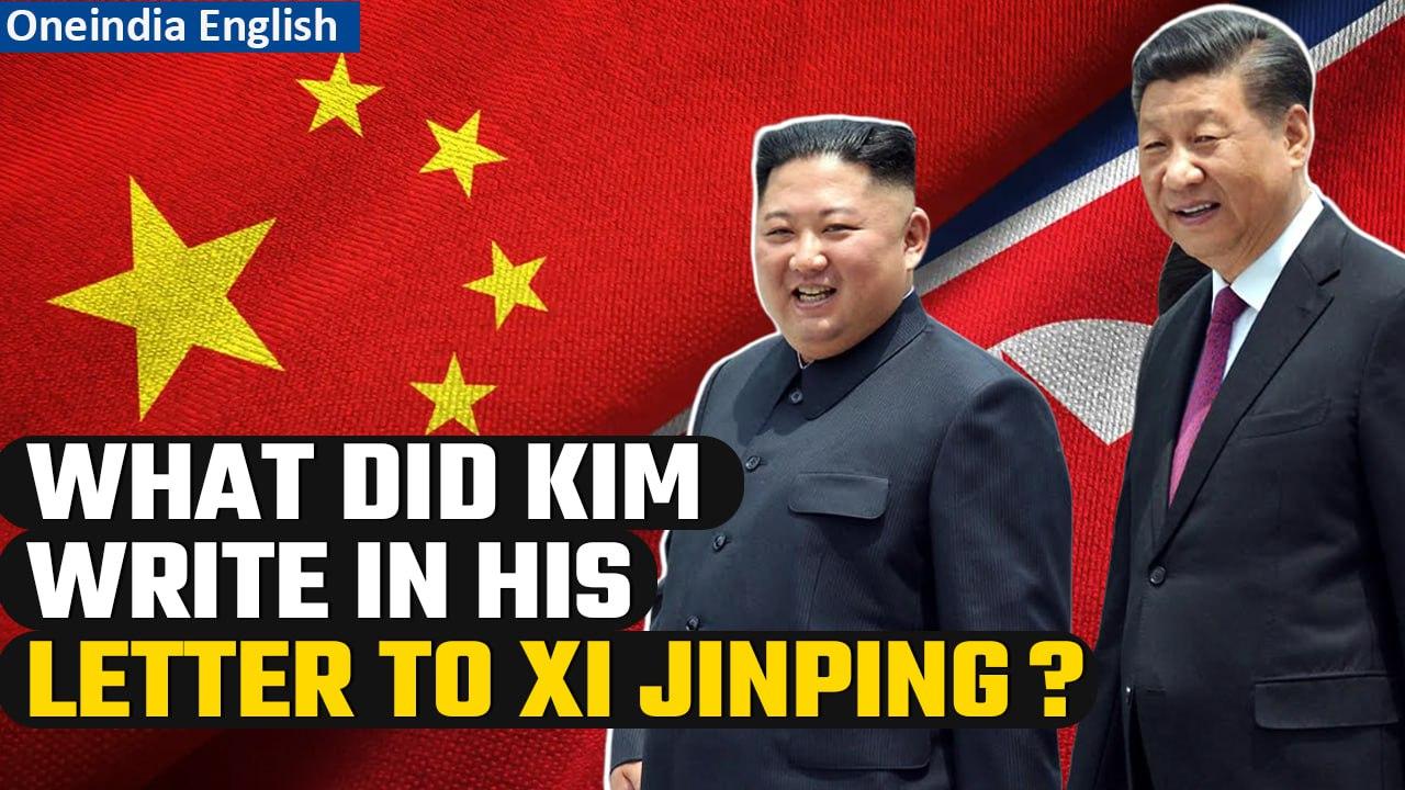 Kim Jong Un sends letter to Xi Jinping, writes he hopes to promote cooperation | Oneindia News