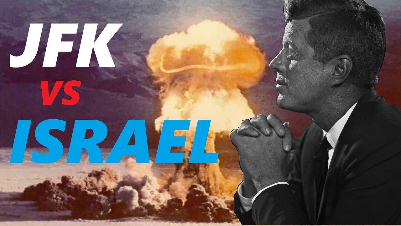 JFK vs Israel
