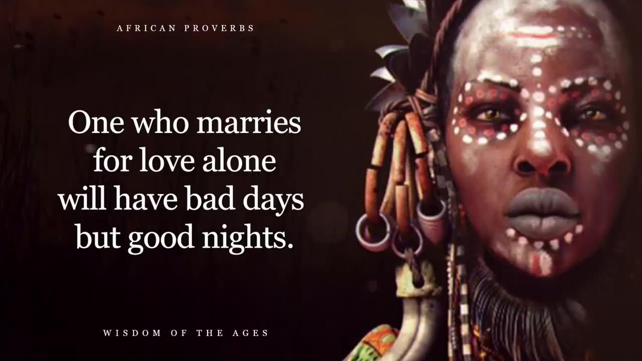 Wise African Proverbs And Sayings!!! Deep African Wisdom