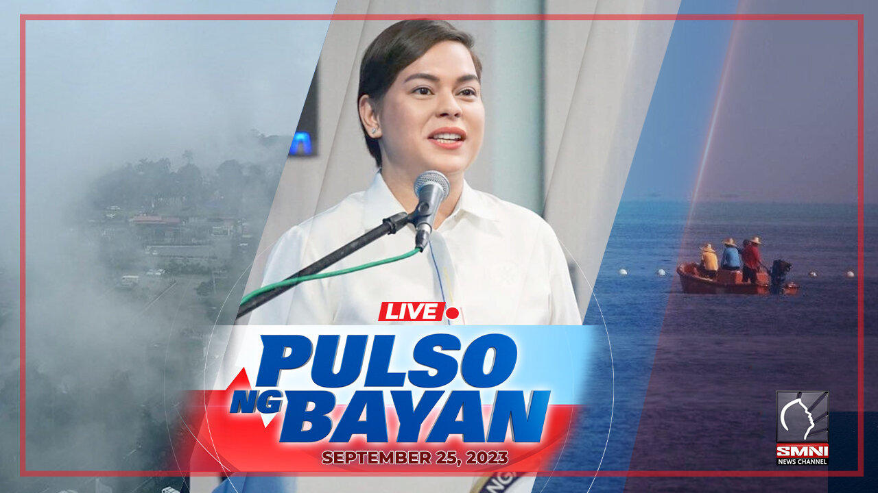 LIVE: Pulso ng Bayan kasama sina Admar Vilando at Jade Calabroso | September 25, 2023