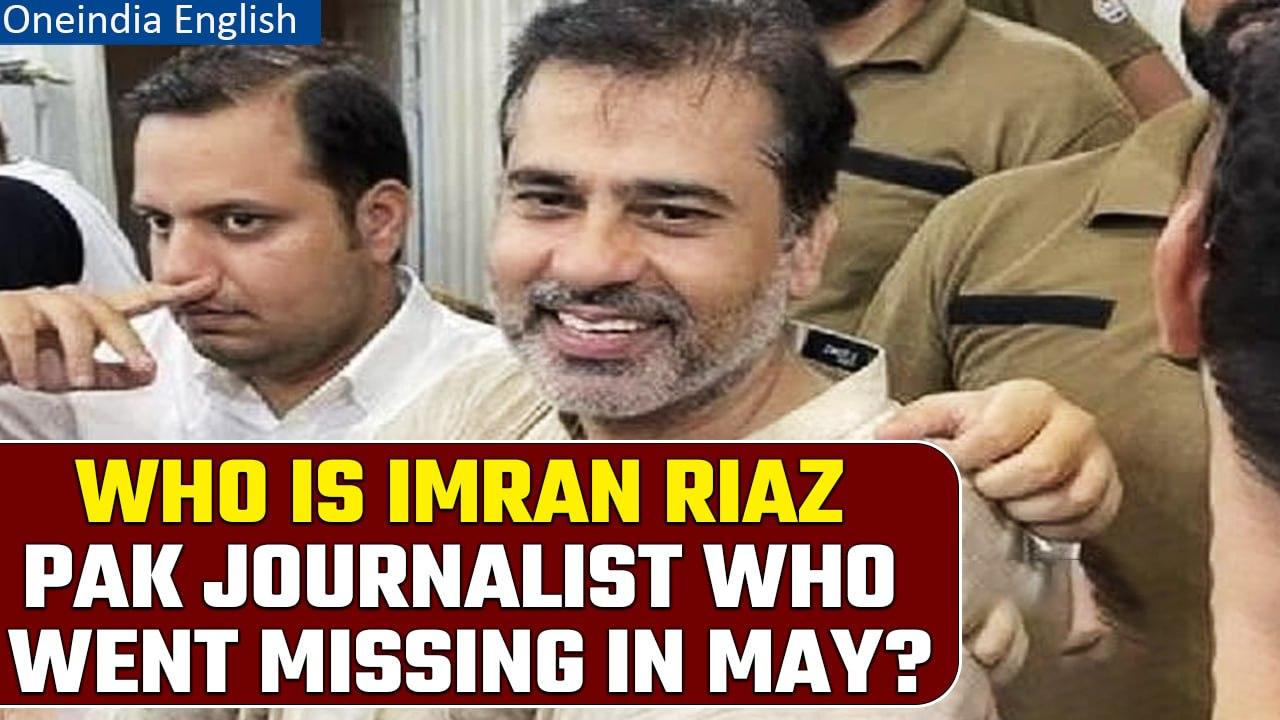 Pakistan: Missing journalist Imran Riaz returns home after four months | Oneindia News