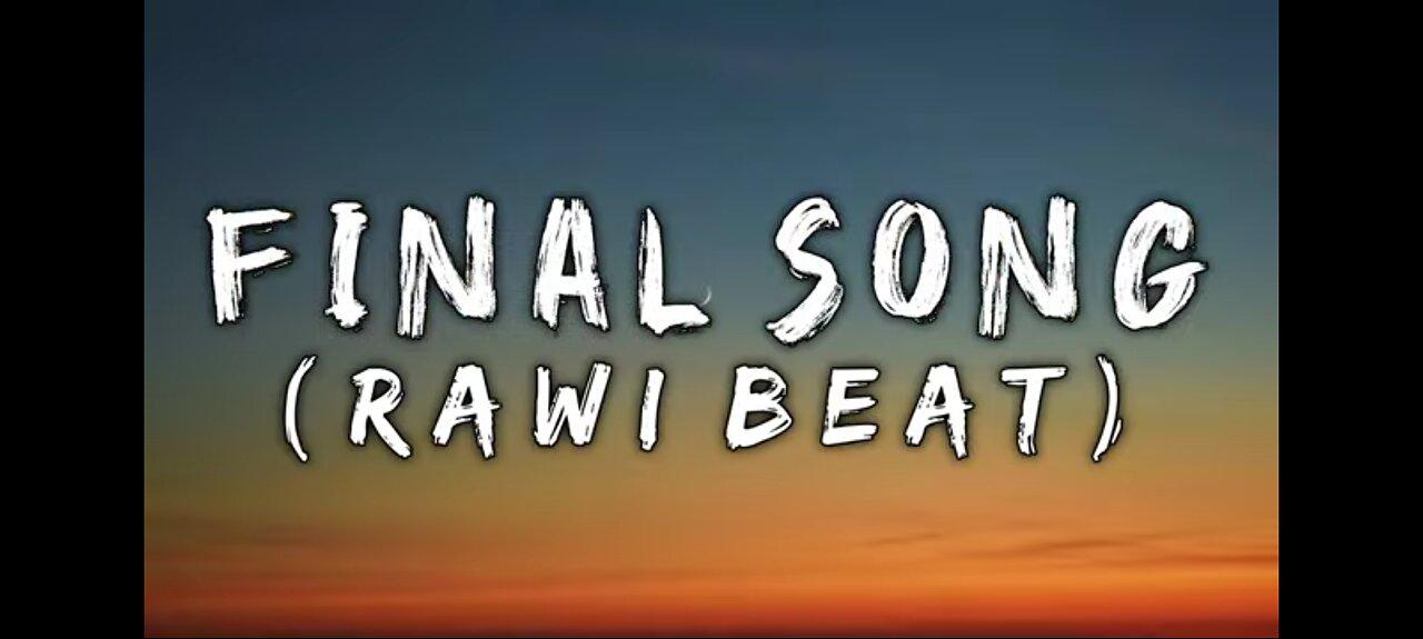 FINAL SONG _ RAWI BEAT FEAT _ ENGLISH SONG _ REMIX LYRIC