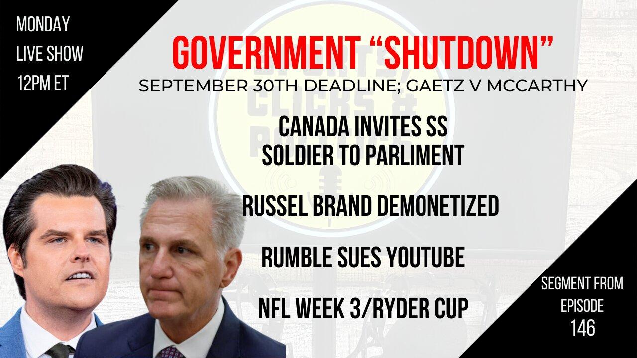 EP146: Government Shutdown, Canada Invites SS, Russel Brand Demonetized, Ryder Cup, NFL Week 3