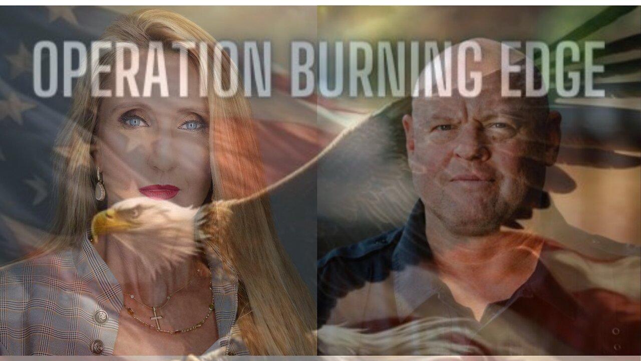 SEPTEMBER 26, 2023 Operation Burning Edge -Panama Canal and Patrick Feel The Byrne