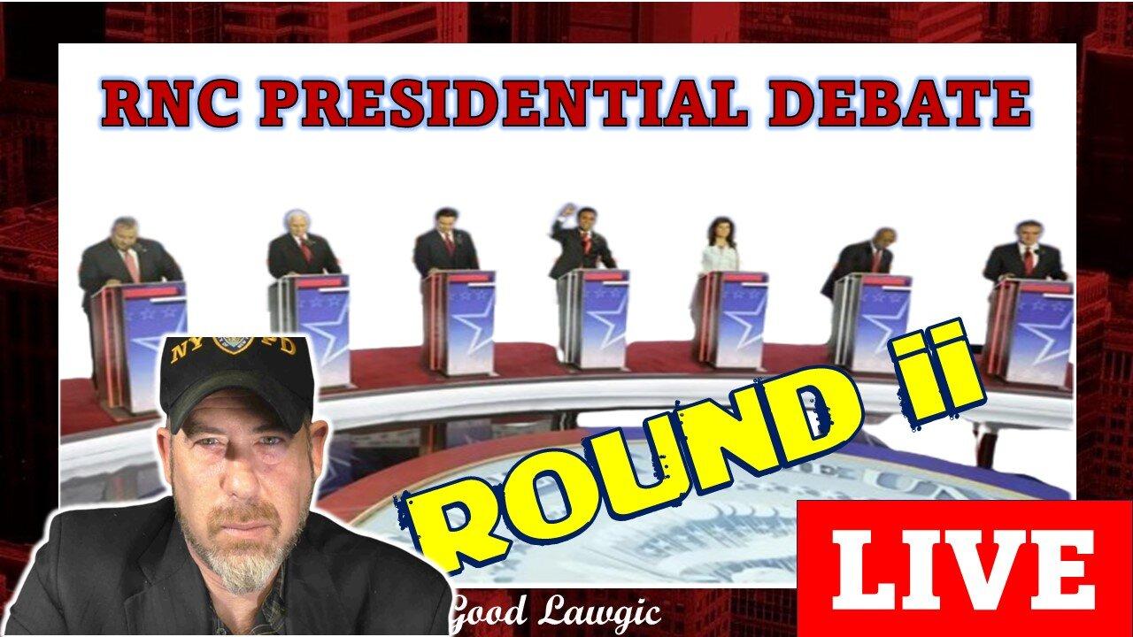 LIVE: RNC Presidential Debate Round 2- With Healthy Commentary