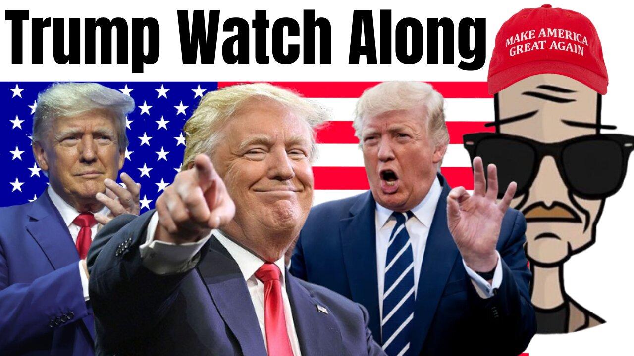 🔴  REPLAY | Trump Watch Along | Trump Rally | Trump 2024 | Trump Live Stream | 2024 Election