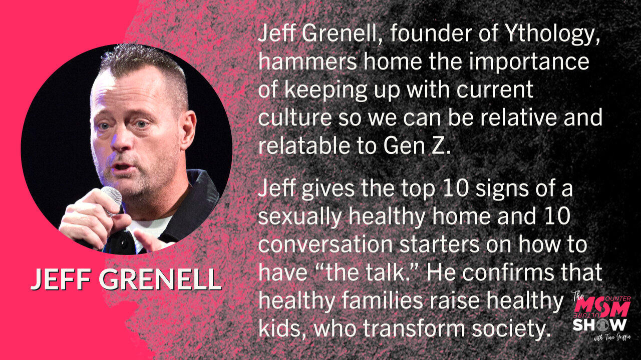 Ep. 80 - Youth Pastor Jeff Grenell Clarifies How to Biblically Teach Sexuality to Our Children