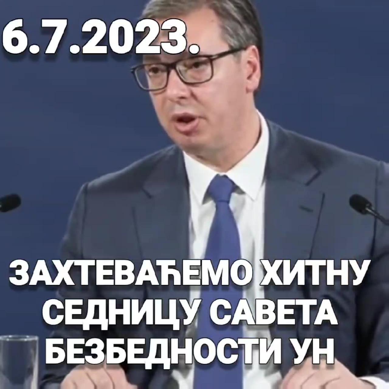 Aleksandar Vučić obećava da će zahtevati hitnu sednicu Saveta bezbednosti