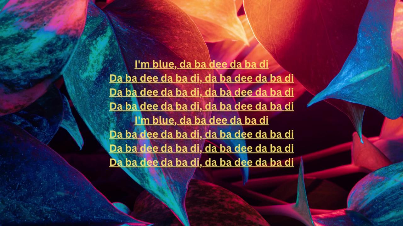 Blue (Da Ba Dee)-Eiffel 65(lyrics)