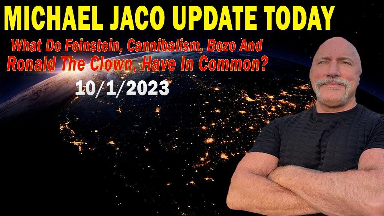 Michael Jaco Update Today Oct 1: "Cannibalism, Bozo And Ronald The Clown, Have In Common?"