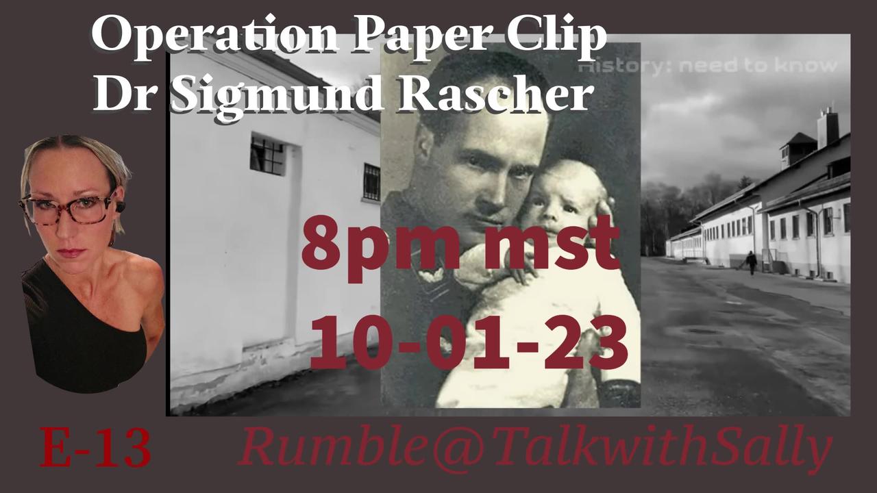 Operation Paper Clip Dr Sigmund Rascher