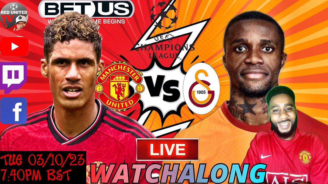 MANCHESTER UNITED vs GALATASARAY LIVE Watchalong UEFA CHAMPIONS LEAGUE | Ivorian Spice