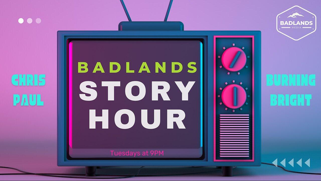 Badlands Story Hour Ep 36: Eyes Wide Shut - Tue 9:00 PM ET -