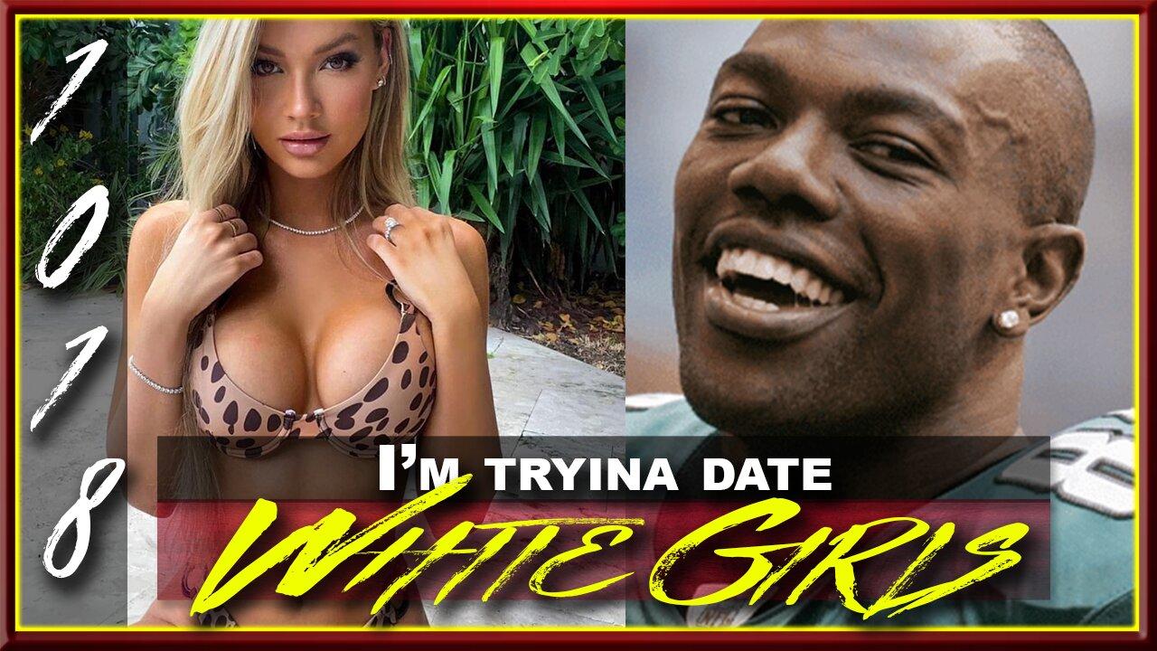 Terrell Owens finally comes to his senses about dating ABWs | TSR: Live Ep. 1018