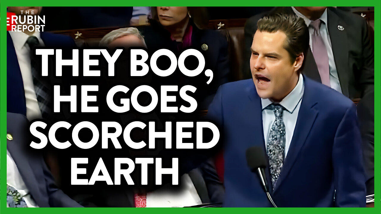 Matt Gaetz Gets Booed After Saying This, Then He Goes Scorched-Earth