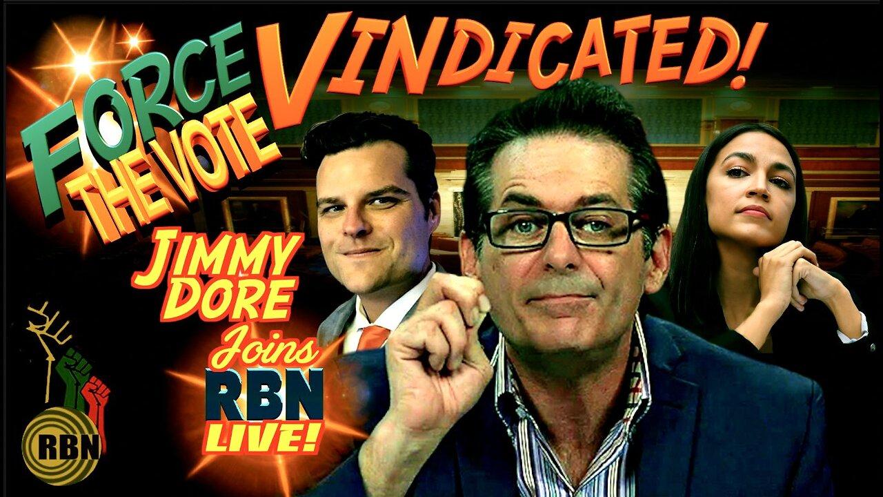 Jimmy Dore Joins Nick & CJ | Force The Vote Vindicated | The Peter Daou Effect: Cornel West