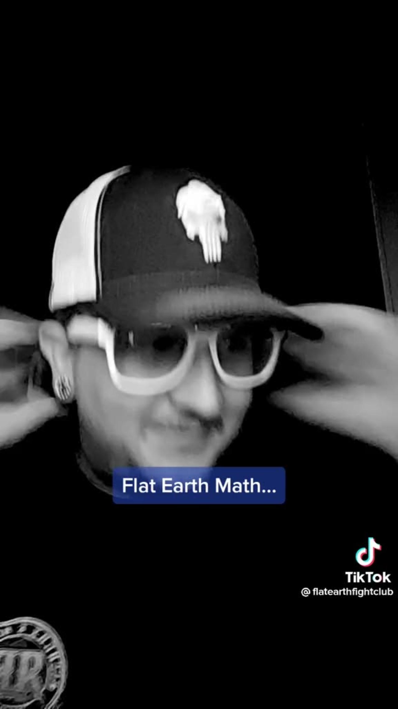 Flat Earth Math - "Flat Earth Fight Club"